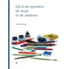 Image de Où il est question de main et de météore
