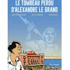 Image de Le tombeau perdu d'alexandre le grand