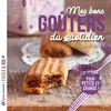 Image de Mes bons goûters du quotidien - nouvelle édition