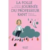 Image de La folle journée du professeur kant