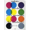 Image de Cahier de peinture pour apprendre les couleurs