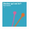 Image de Devine qui est là ?