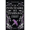 Image de Le plus doux des poisons, - Tome 3 : la plus tendre des trahisons