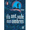 Image de Ils ont volé nos ombres