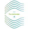 Image de La caravane