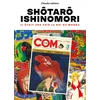 Image de Ishinomori shôtarô - il était une fois le roi du manga