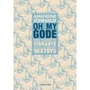 Image de Oh my gode - une enquête vibrante sur les dessous des sextoys