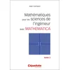 Image de Mathématiques pour les sciences de l'ingénieur avec mathematica. Tome 2