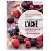Image de Les aliments qui soignent l'acné