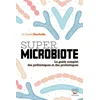 Image de Super microbiote le guide complet des prébiotiques et des probiotiques