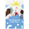 Image de Montessori, c'est fou !