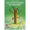 Image de Les petits plaisirs du printemps
