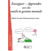 Image de Enseigner - apprendre avec des outils de gestion mentale