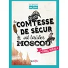 Image de Il était un jour... quand la comtesse de ségur vit brûler moscou