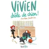 Image de Vivien drôle de chien !