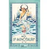 Image de Moi, le minotaure