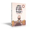 Image de Dans la tête de monsieur le prof
