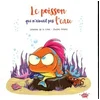 Image de Le poisson qui n'aimait pas l'eau