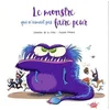 Image de Le monstre qui n'aimait pas faire peur