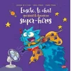 Image de Eusèbe, le chat qui rêvait de devenir un super-héros
