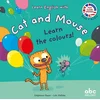Image de Learn the colours - cat and mouse - livre + audio