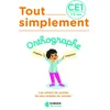 Image de Tout simplement - orthographe ce1