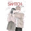 Image de Switch me on - Tome 1 (vf)