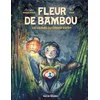 Image de Fleur de bambou - Tome 1 les larmes du grand esprit