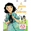 Image de Guerre de catherine bd (la)