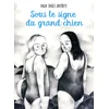Image de Sous le signe du grand chien