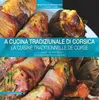 Image de A cucina tradiziunale di corsica - la cuisine traditionnelle de corse