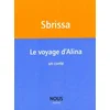 Image de Le voyage d'alina ilmur philomène