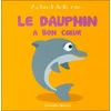 Image de Le dauphin a bon coeur