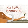 Image de Ca suffit, mammouth !