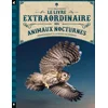 Image de Le livre extraordinaire des animaux nocturnes