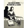 Image de Les contes noir du chien de la casse