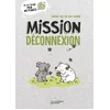 Image de Mission déconnexion