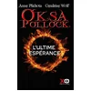 Image de Oksa pollock - l'ultime espérance