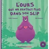 Image de L'ours qui ne rentrait plus dans son slip (+cd)