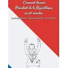 Image de Comment devenir président de la république en 90 minutes