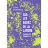 Image de Sur les bouts de la langue