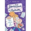 Image de Les journaux (pas si) intimes de marion - moi, autrice de génie !