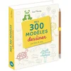 Image de Mes 300 modèles à dessiner en pas à pas