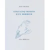 Image de Vingt-cinq dessins d'un dormeur