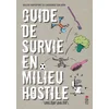 Image de Guide de survie en milieu hostile