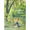 Image de Je voudrais te dire
