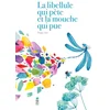 Image de La libellule qui pète et la mouche qui pue
