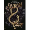 Image de Serpent & dove - Tome 01 (broché)