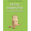 Image de Petite marmotte a la bougeotte