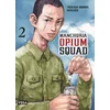 Image de Manchuria opium squad - Tome 2